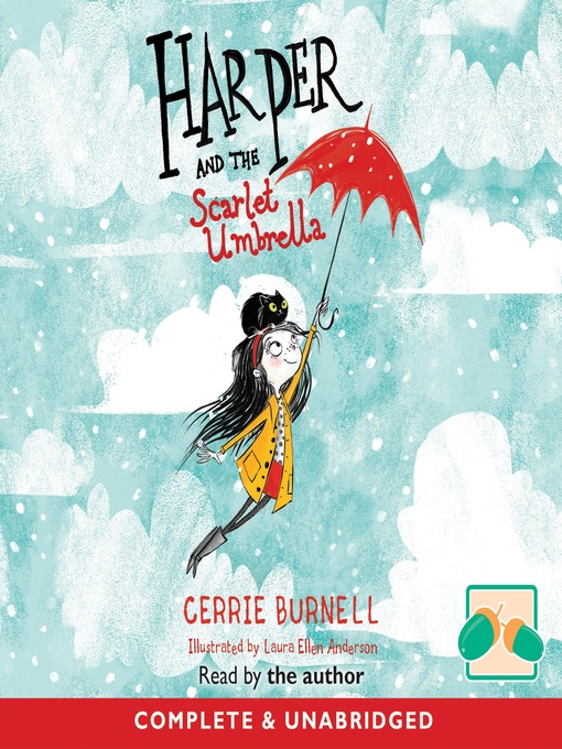 Title details for Harper and the Scarlet Umbrella by Cerrie Burnell - Available